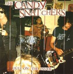 Candy Snatchers : Ugly On The Inside
